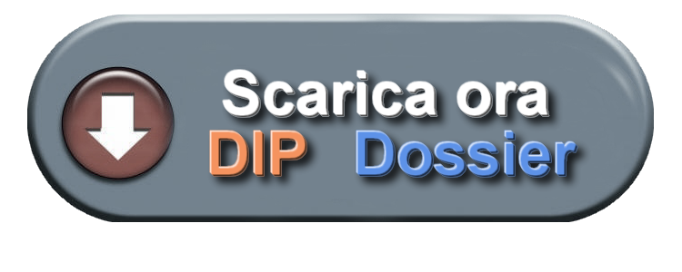 Scarica ora DIP Dossier